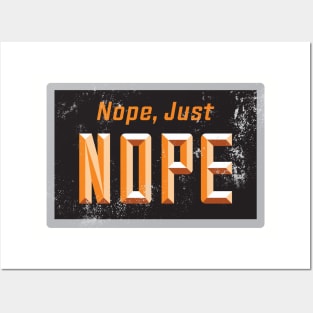 Just Nope - Orange Posters and Art